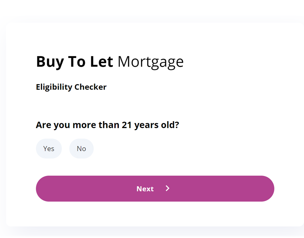 Buy to let mortgage checker form with conditional logic