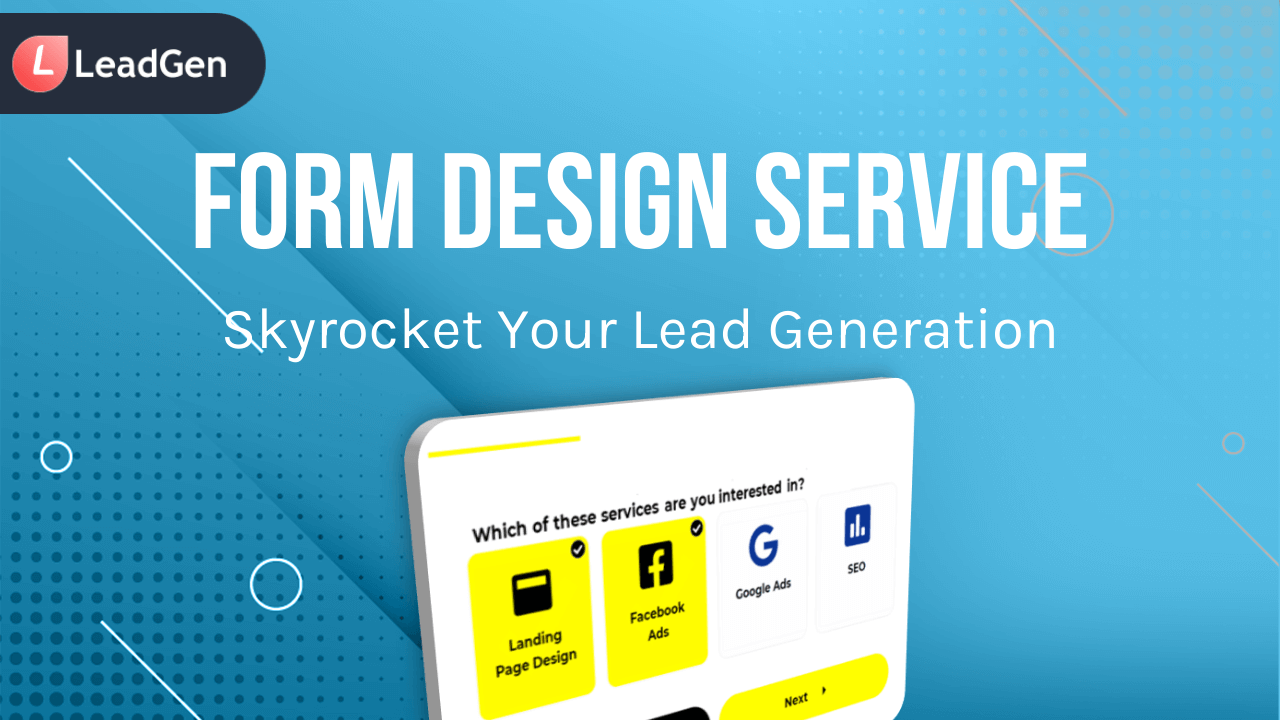 LeadGen App Form Design Service