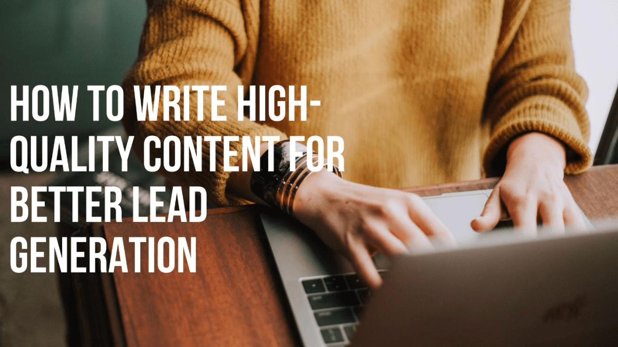 Content for Better Lead Generation