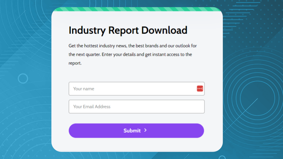 Choose the appropriate length for your lead capture form