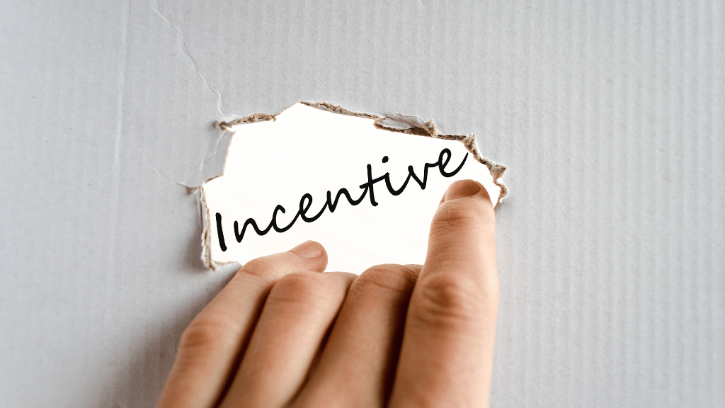 Incentives