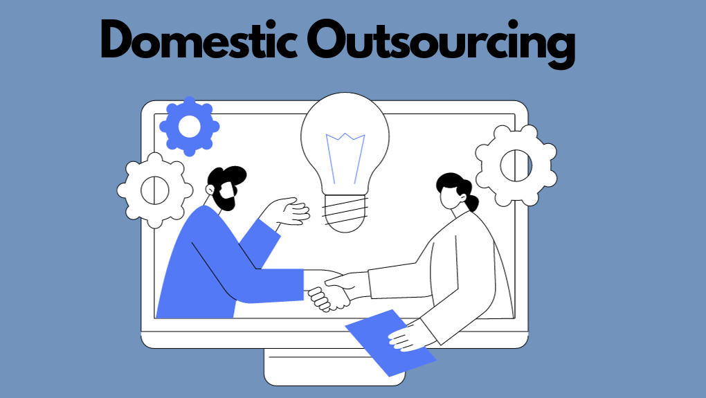 domestic outsourcing
