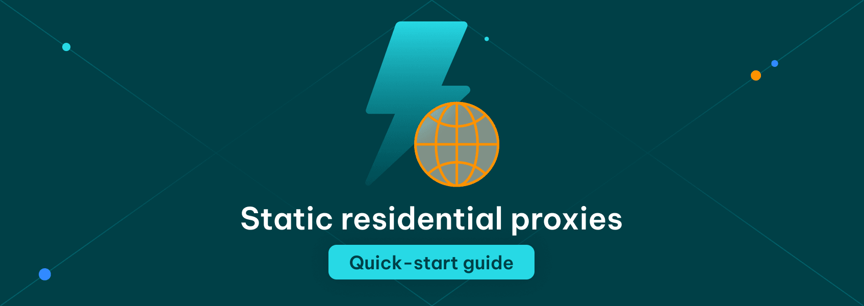 Static_residential_proxies_quick_start_guide.png