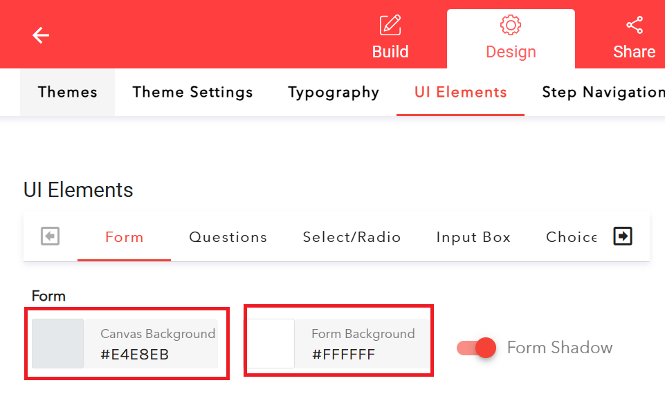 Set the "Canvas Background color" and "Form Background color"