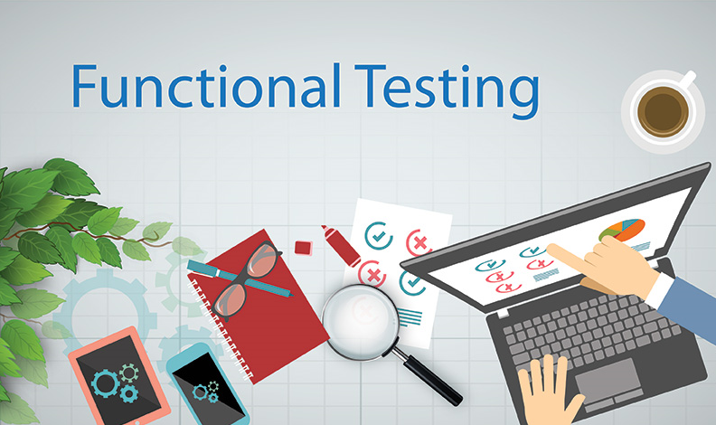 Excellent Benefits of Functional Testing
