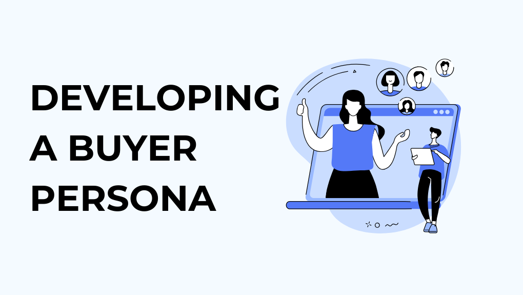 developing a buyer persona