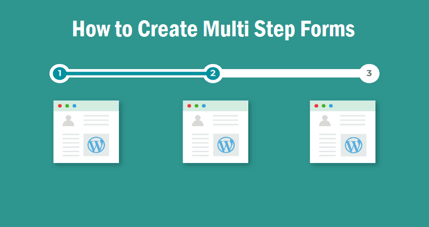 How-to-Create-A-Multi-Step-Form-With-Formidable-Forms.png