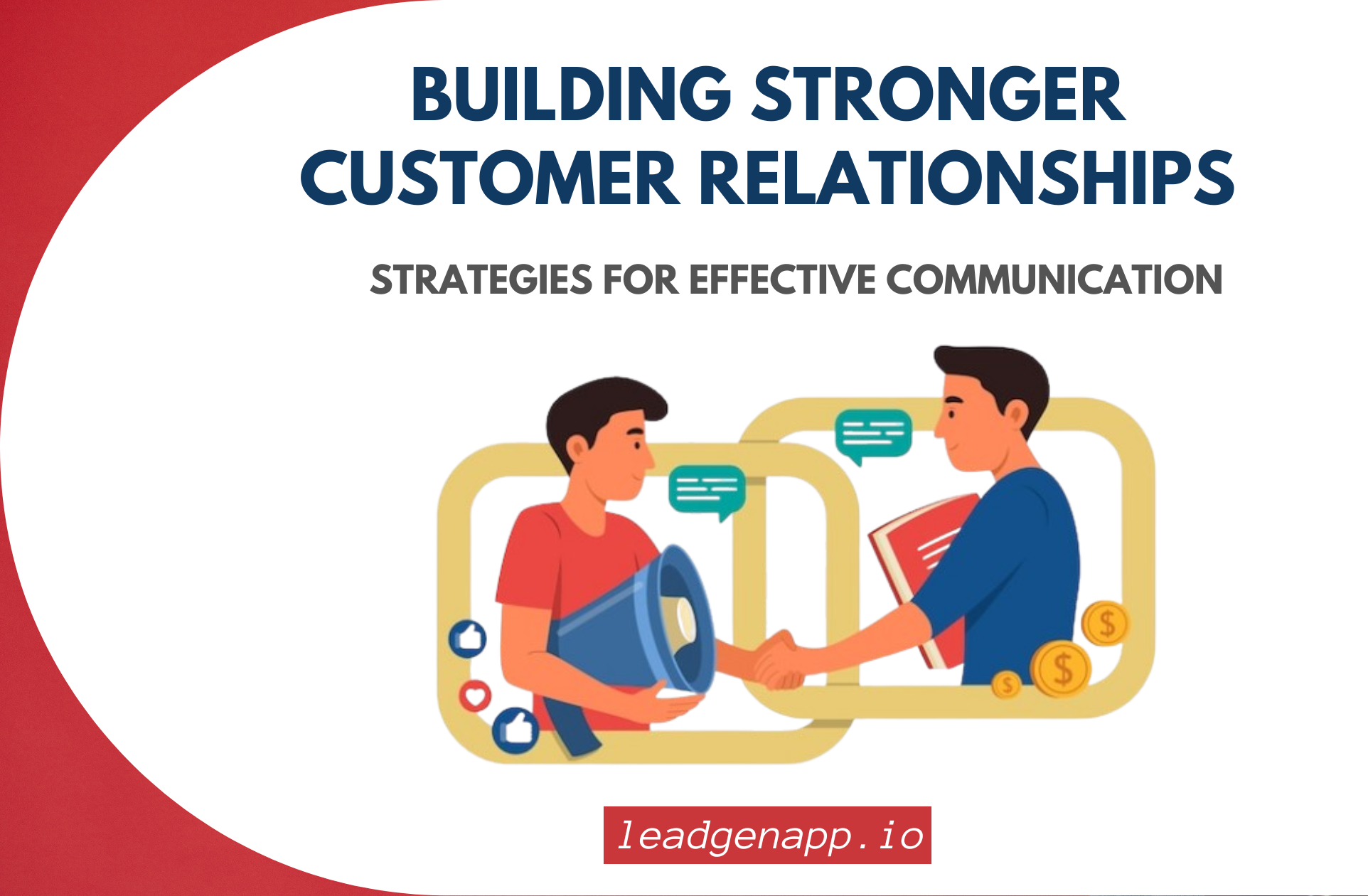 Effective Customer Communication: Stronger Relationships