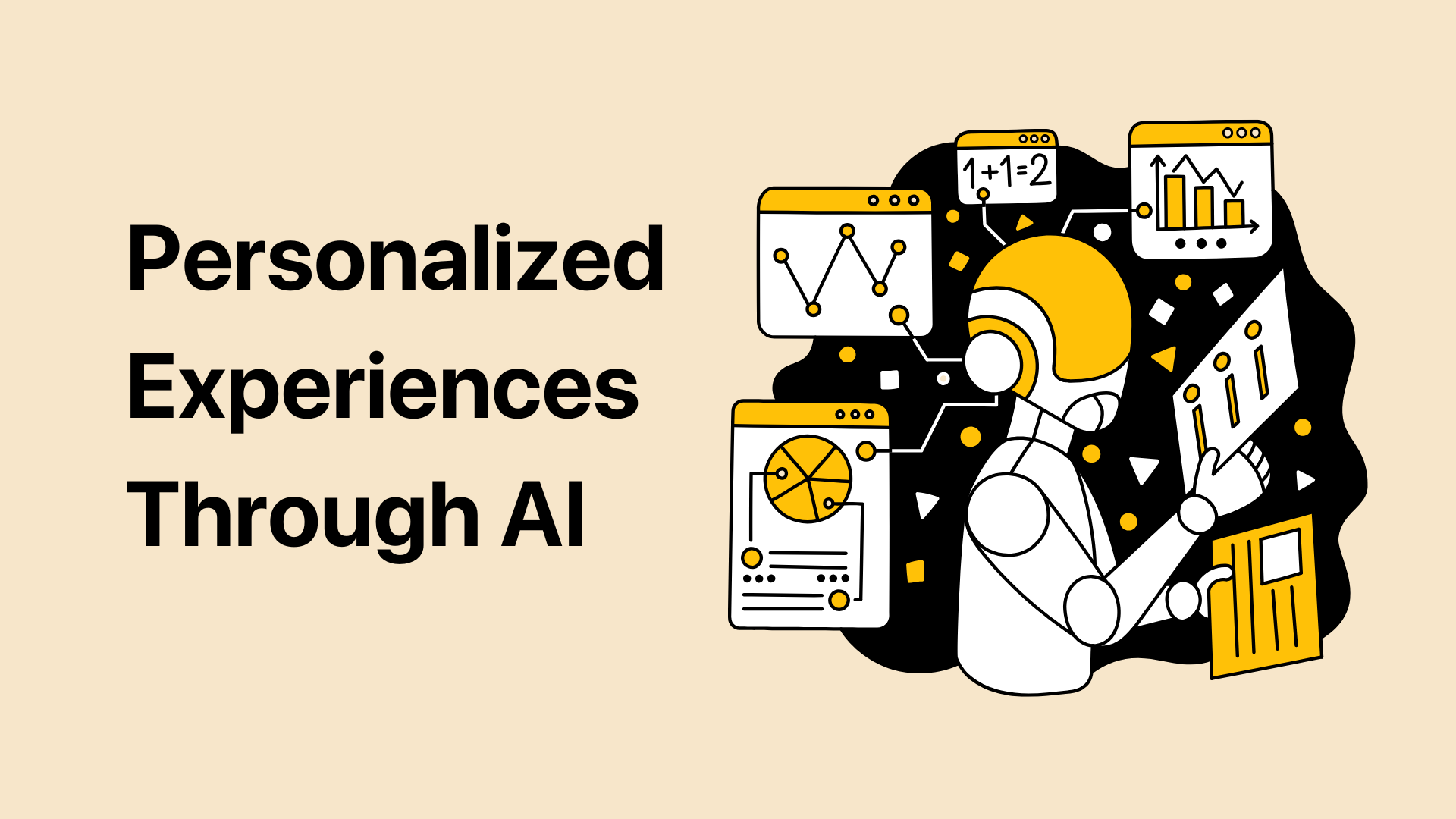 Personalized Experiences Through AI