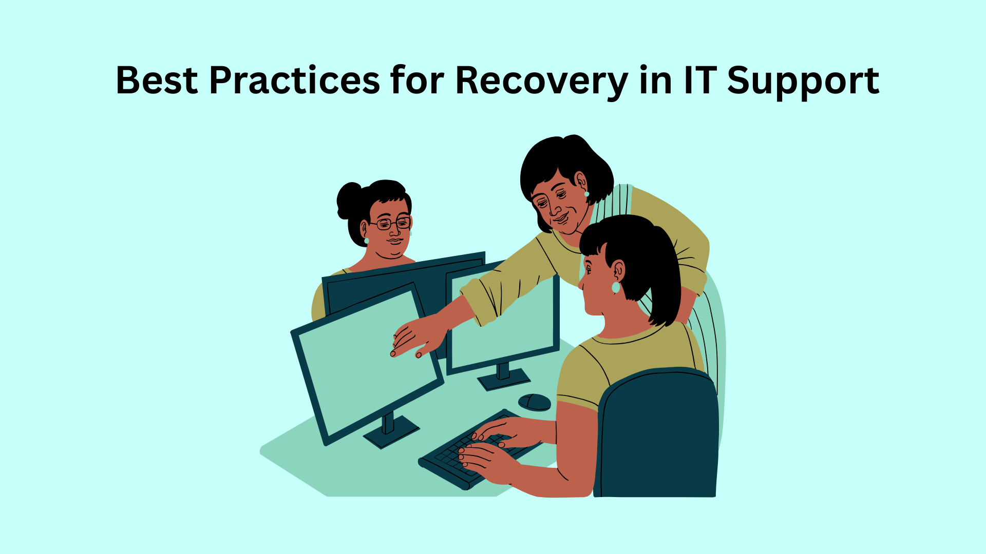 Best Practices for Recovery