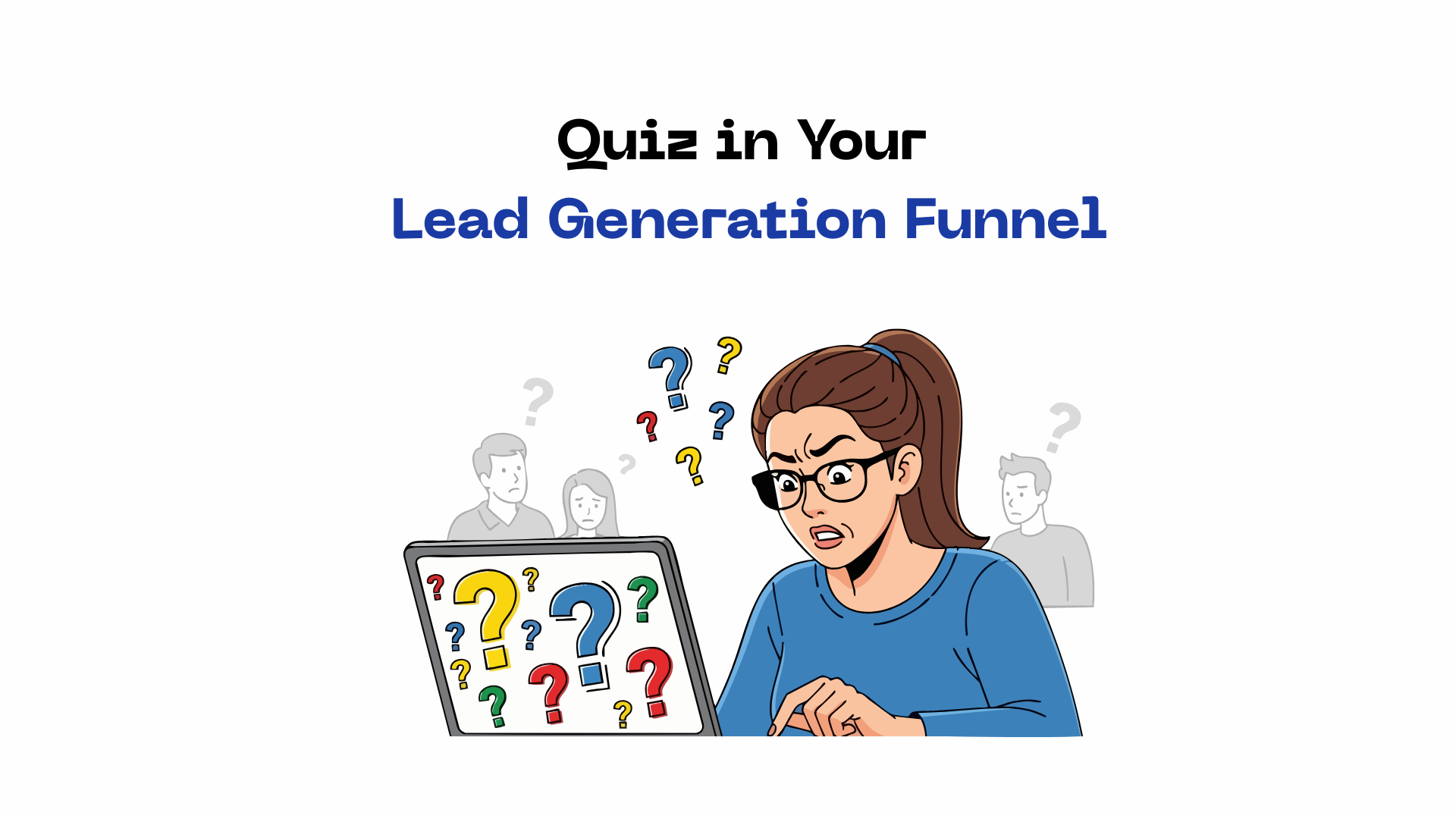 Quiz in Your Lead Generation Funnel