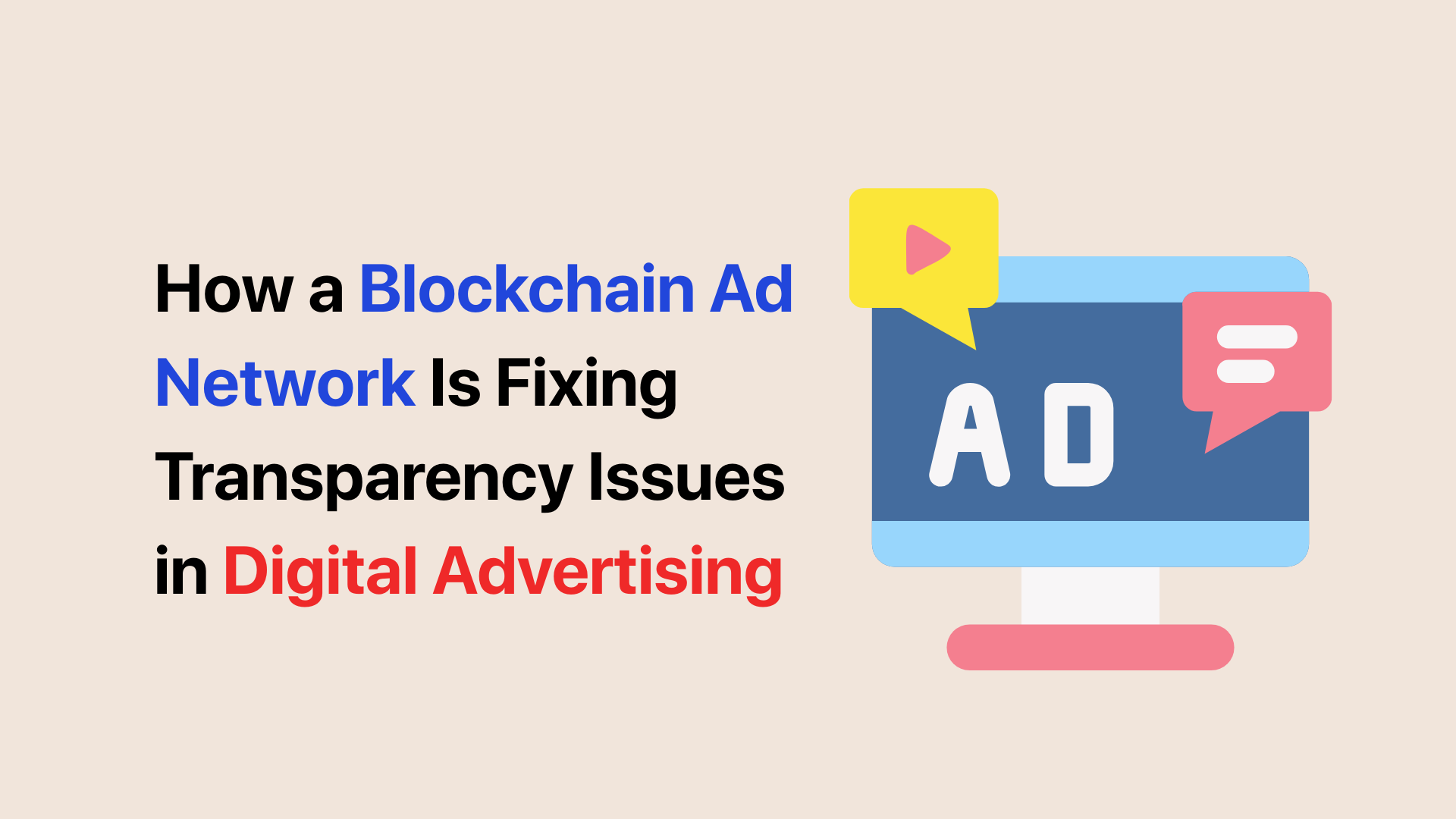 Blockchain Ad Network in Digital Marketing